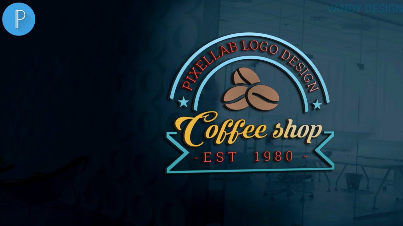 Coffee shop logo design tutorial-pixellab logo[Vandy Design]
