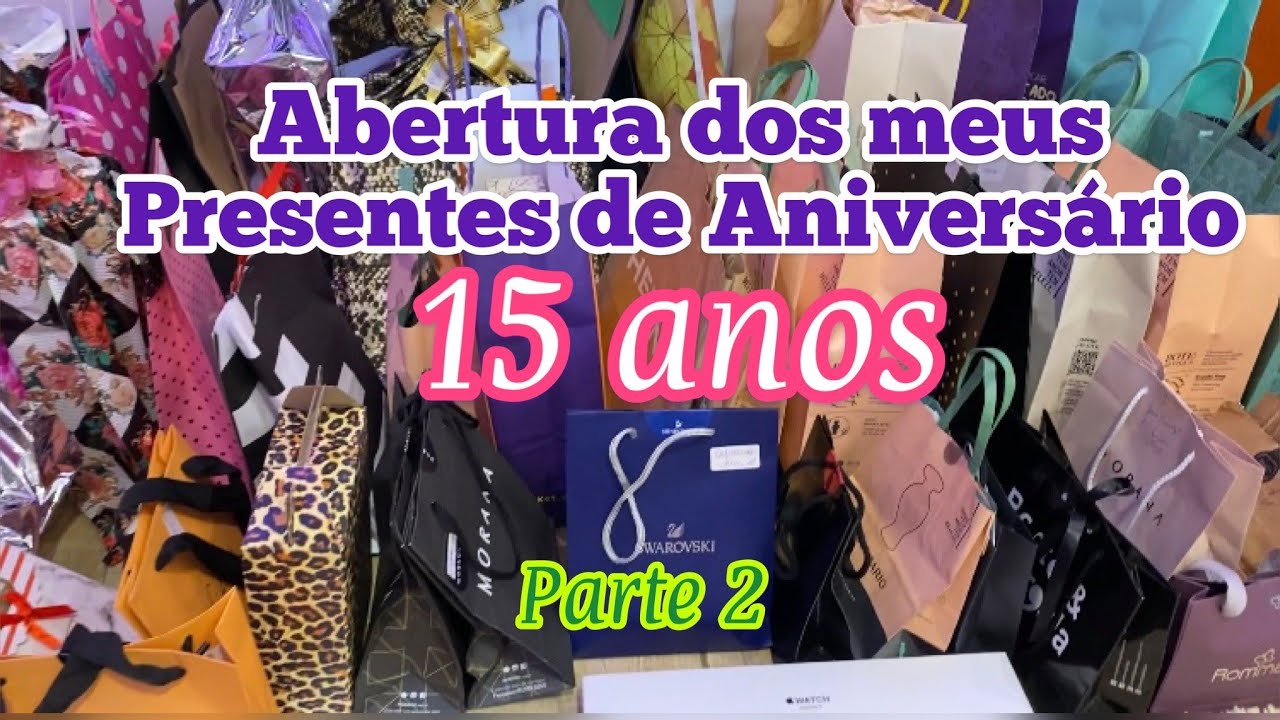ABRINDO MEUS PRESENTES DE ANIVERSÁRIO DE 15 ANOS | PARTE 2 | LAURA THINK PINK