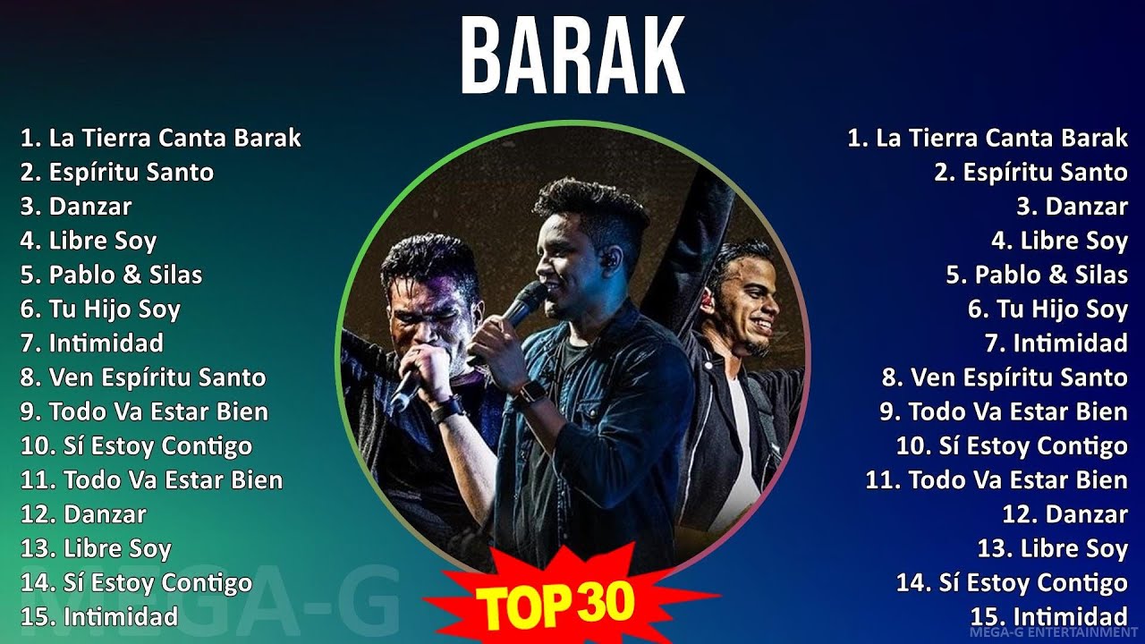 B A R A K 2024 MIX Top Hits Collection ~ Latin CCM, Latin music