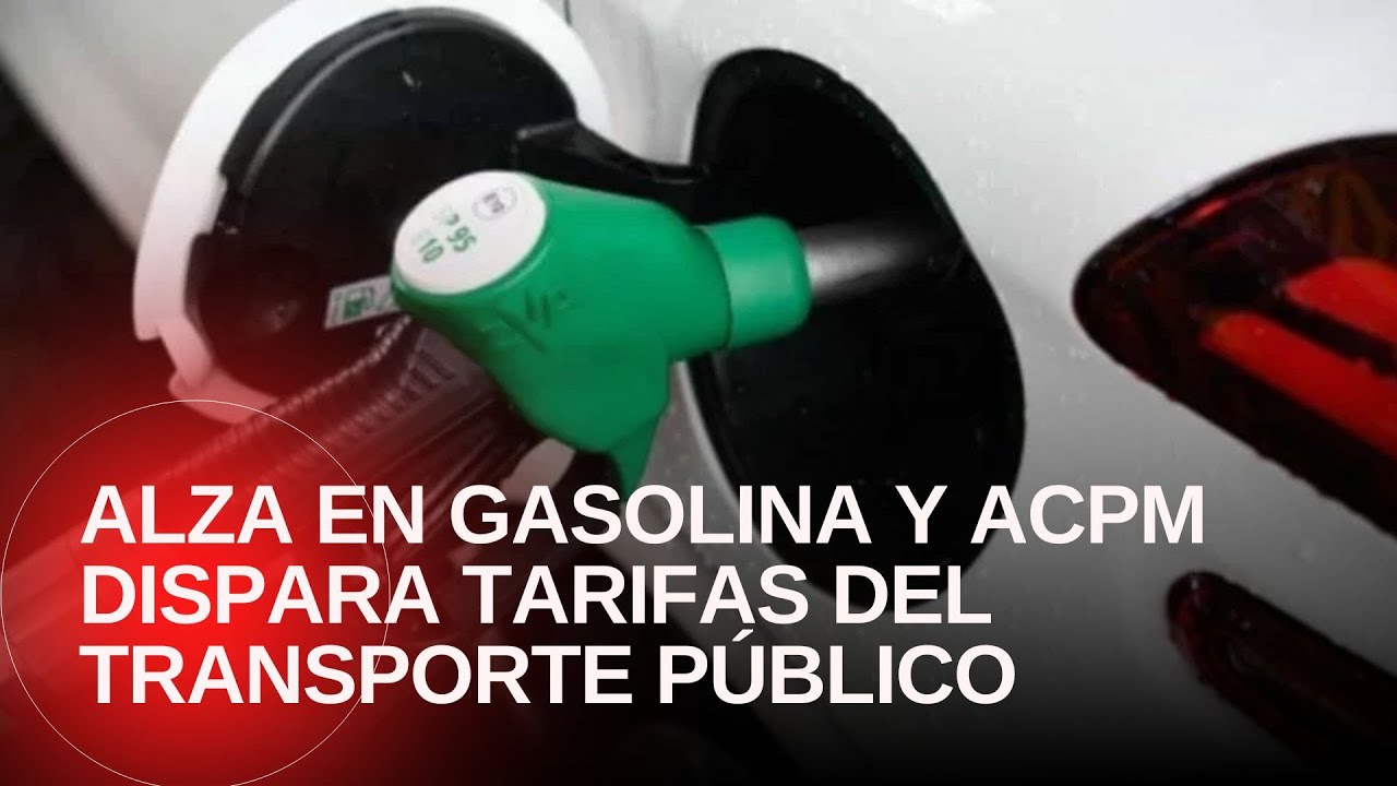 Alza en gasolina y Acpm dispara tarifas del transporte p&uacute;blico en Bogot&aacute;, Tunja, Medell&iacute;n y Cali