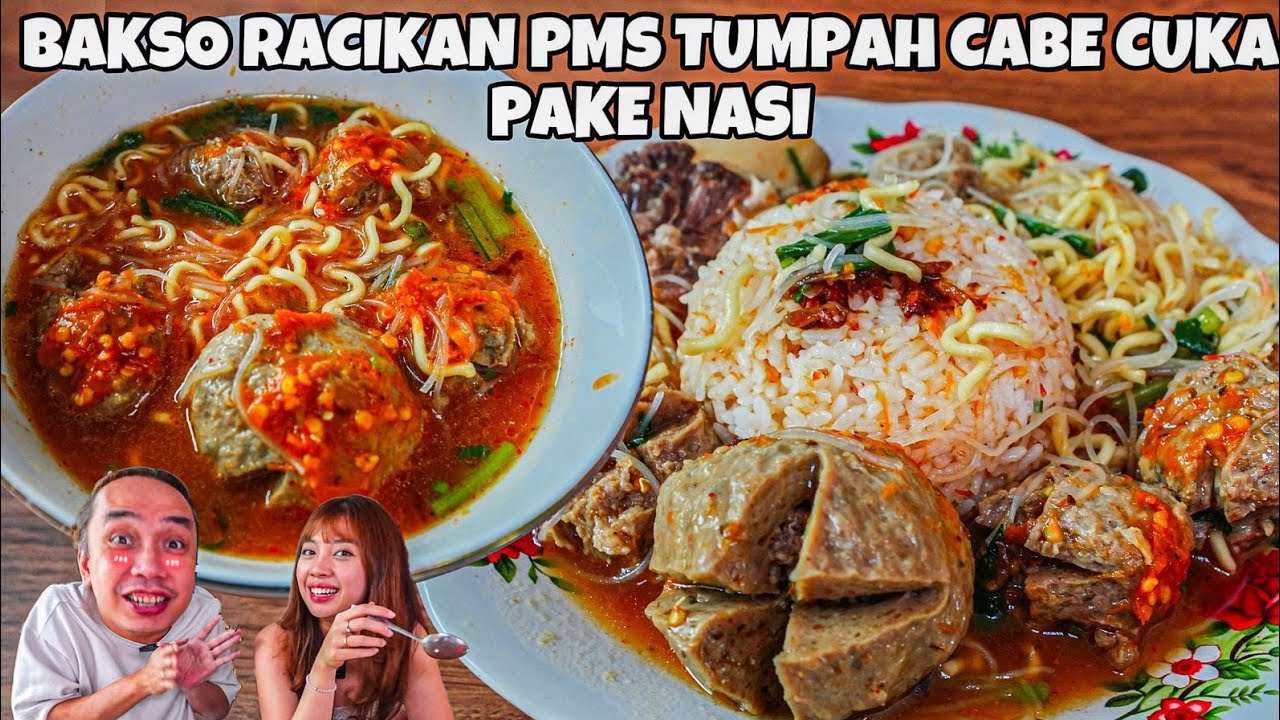 TUMPAH CABE! BAKSO RUSUK BRUTAL RACIKAN PMS QUEEN BELLA