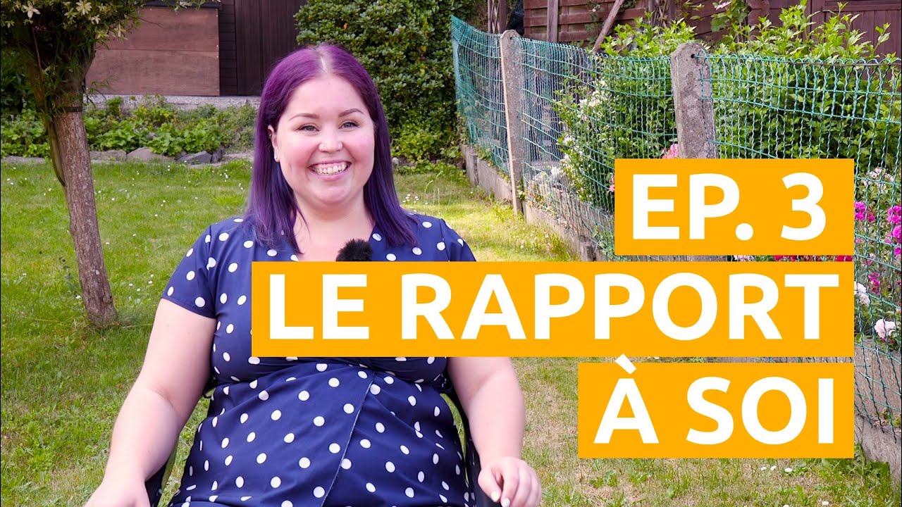 Le Sens du Poil EP#3 - Le rapport à soi