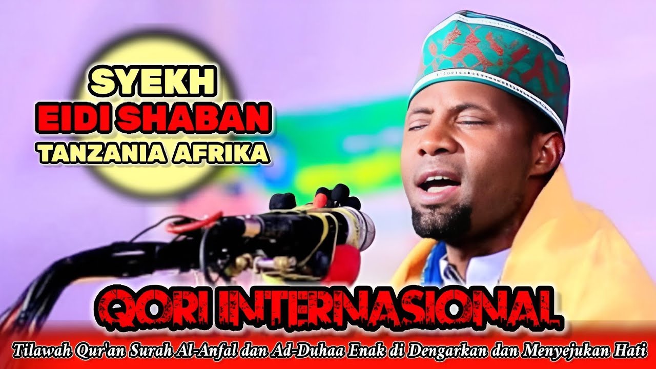 SYEHK EIDI SHABAN !! Tilawah Qur'an Surah Al-Anfal dan Ad-Duhaa Enak di Dengar dan Menyejukan Hati