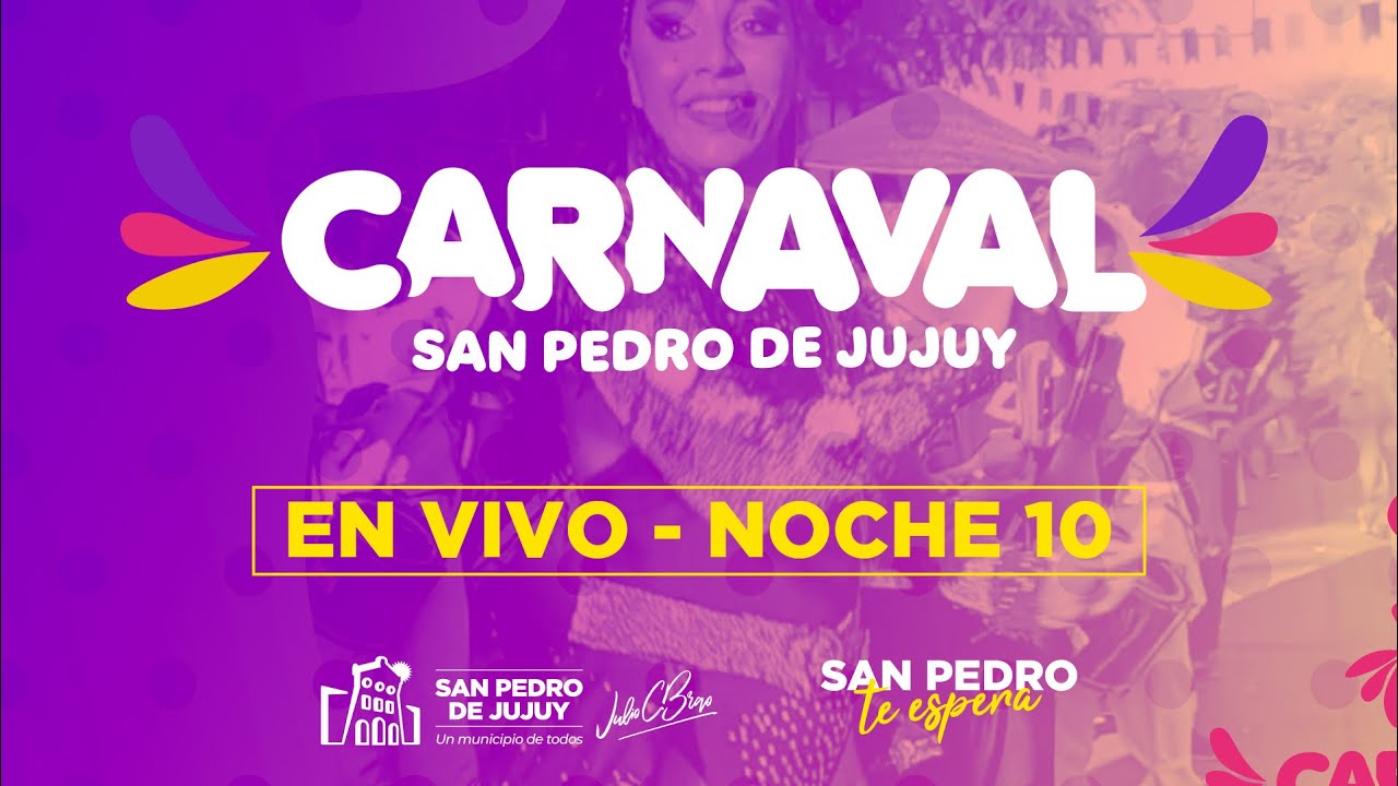 CARNAVAL DE SAN PEDRO - NOCHE 10 DE CORSOS 2025