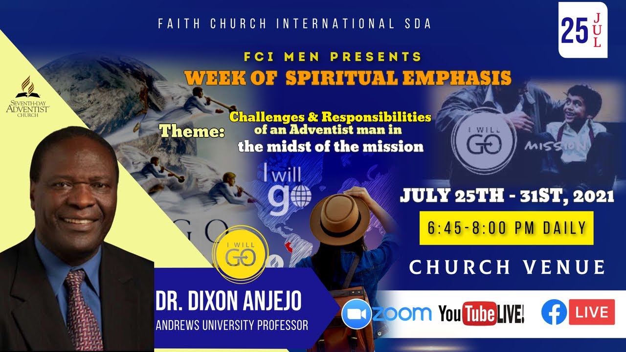 Day 7: Sabbath Worship - AMO |   by Prof. Dixon Anjenjo