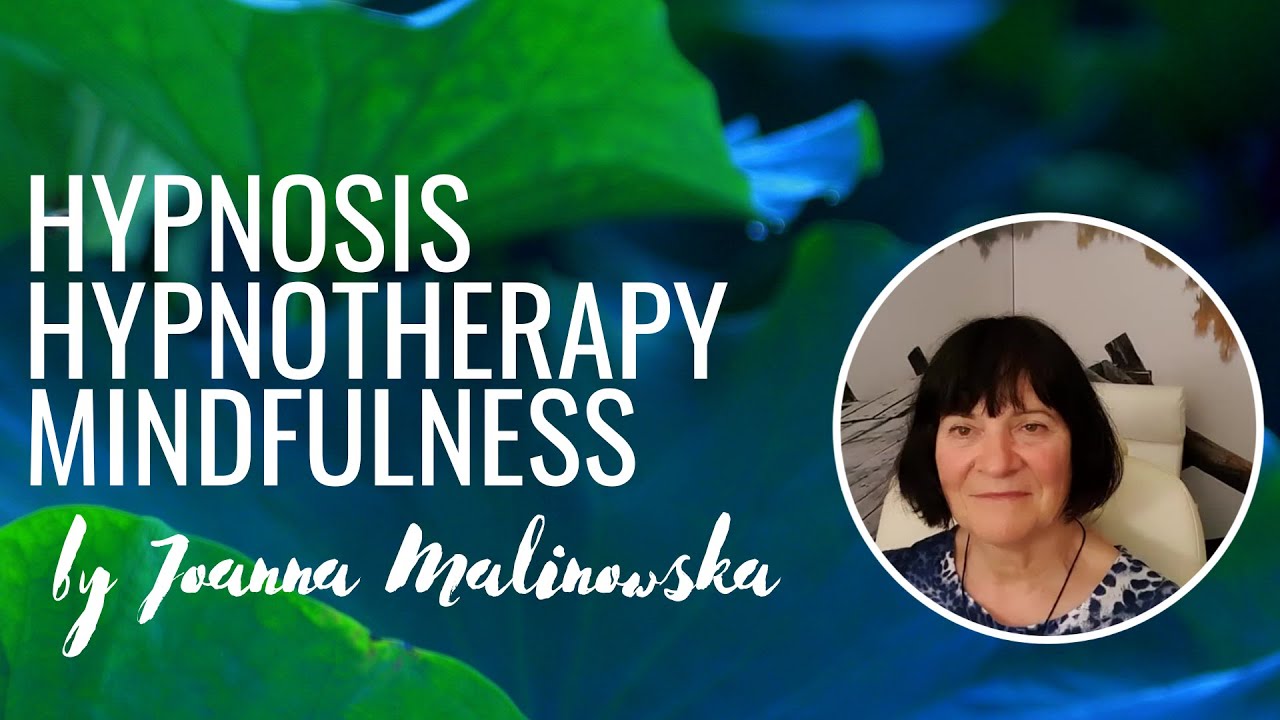 Hypnosis, Hypnotherapy, Mindfulness by a Professional Hypnotherapist.