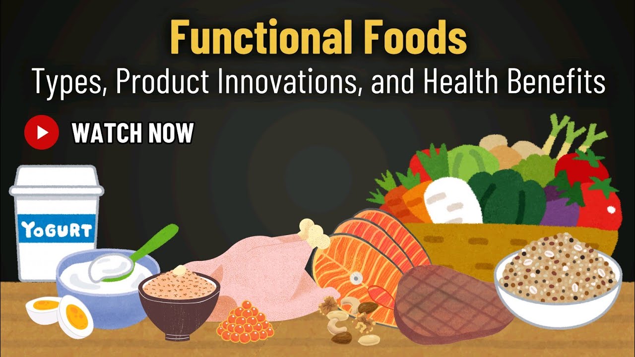 What Are Functional Foods? Complete Guide to Health Benefits! | Food Microbiology