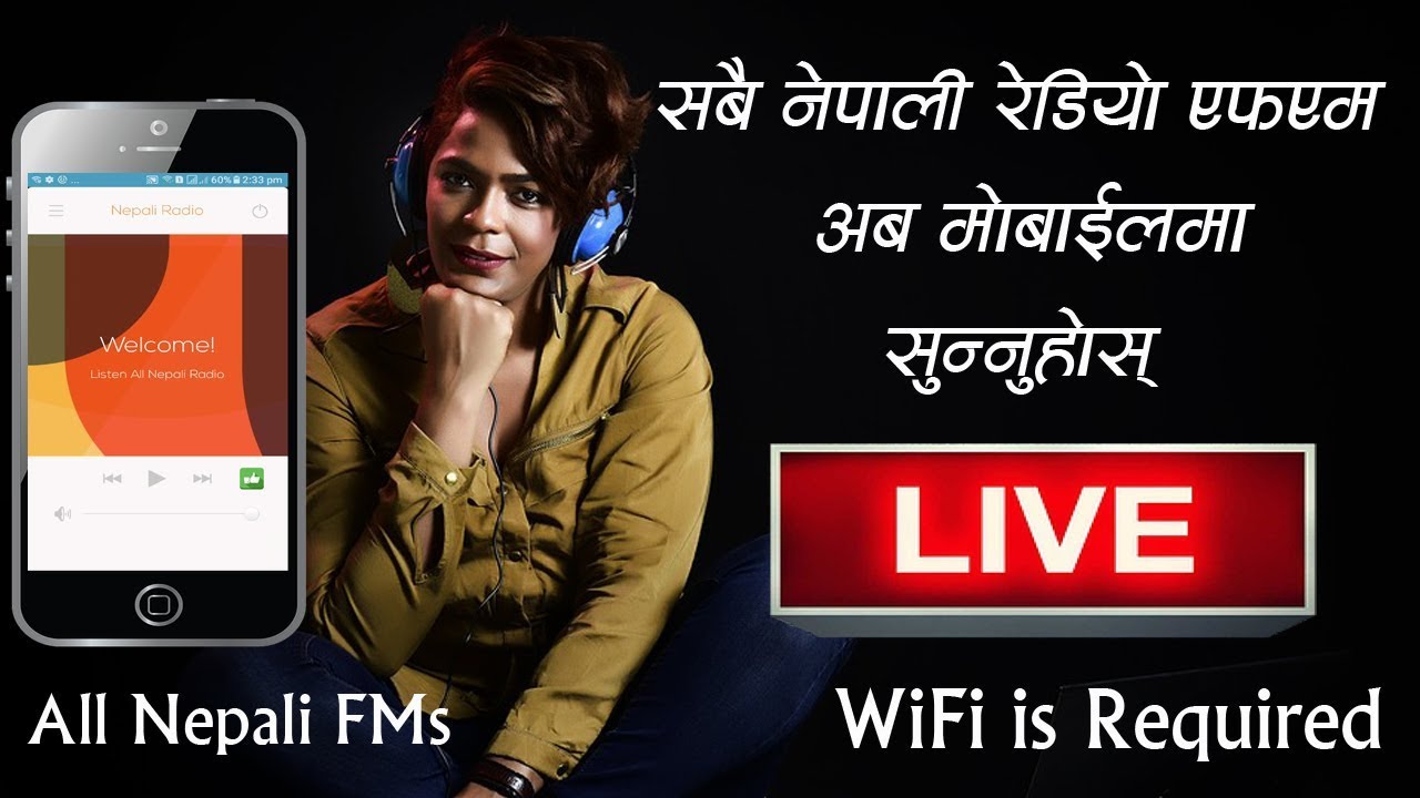 Listen To All Nepali Radio FMs Live on Your Android Mobile