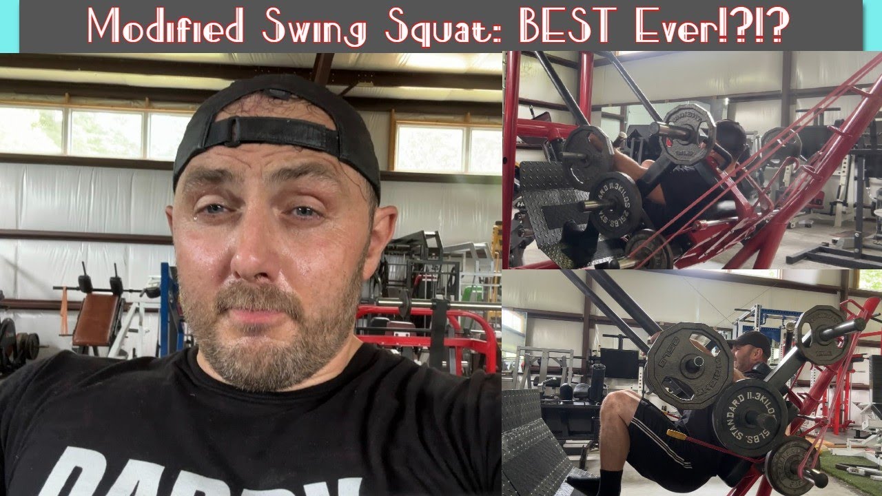Modified Swing Squat: BEST Ever!?!?