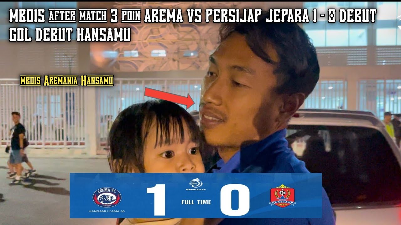 MBOIS AFTER MATCH 3 POINT AREA STADION KANJURUHAN  AREMA FC ATAS PERSIJAP GOL PERTAMA DEBUT PERTAMA
