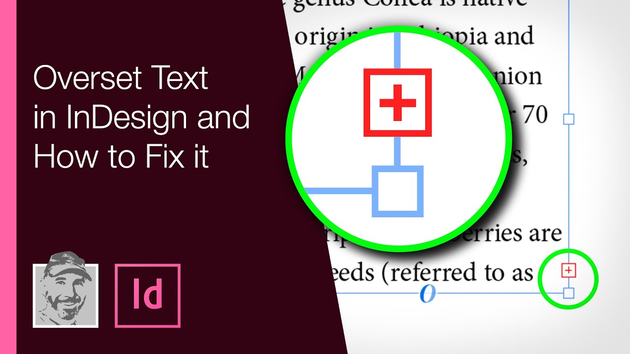 Overset Text in InDesign and How to Fix it