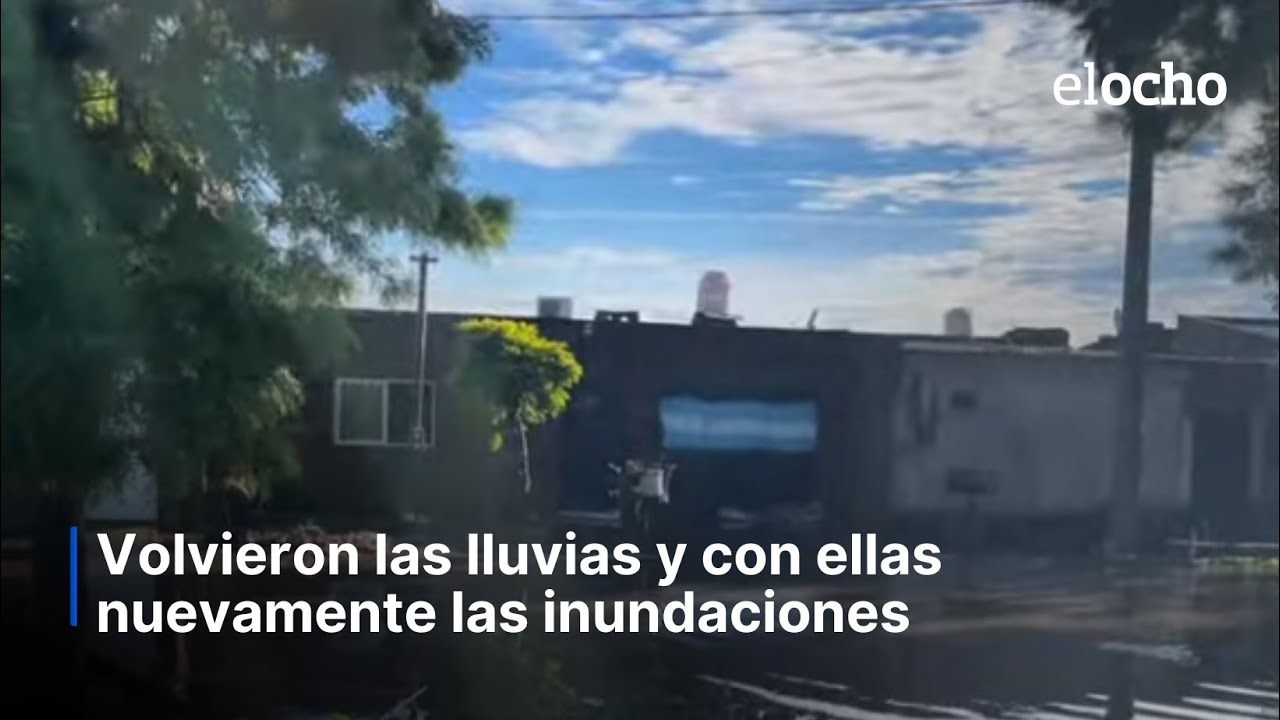 VOLVIERON LAS LLUVIAS Y CON ELLAS NUEVAMENTES LAS INUNDACIONES