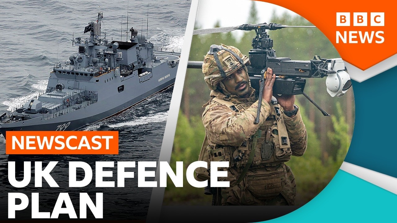 How is the UK planning to defend itself? | BBC Newscast