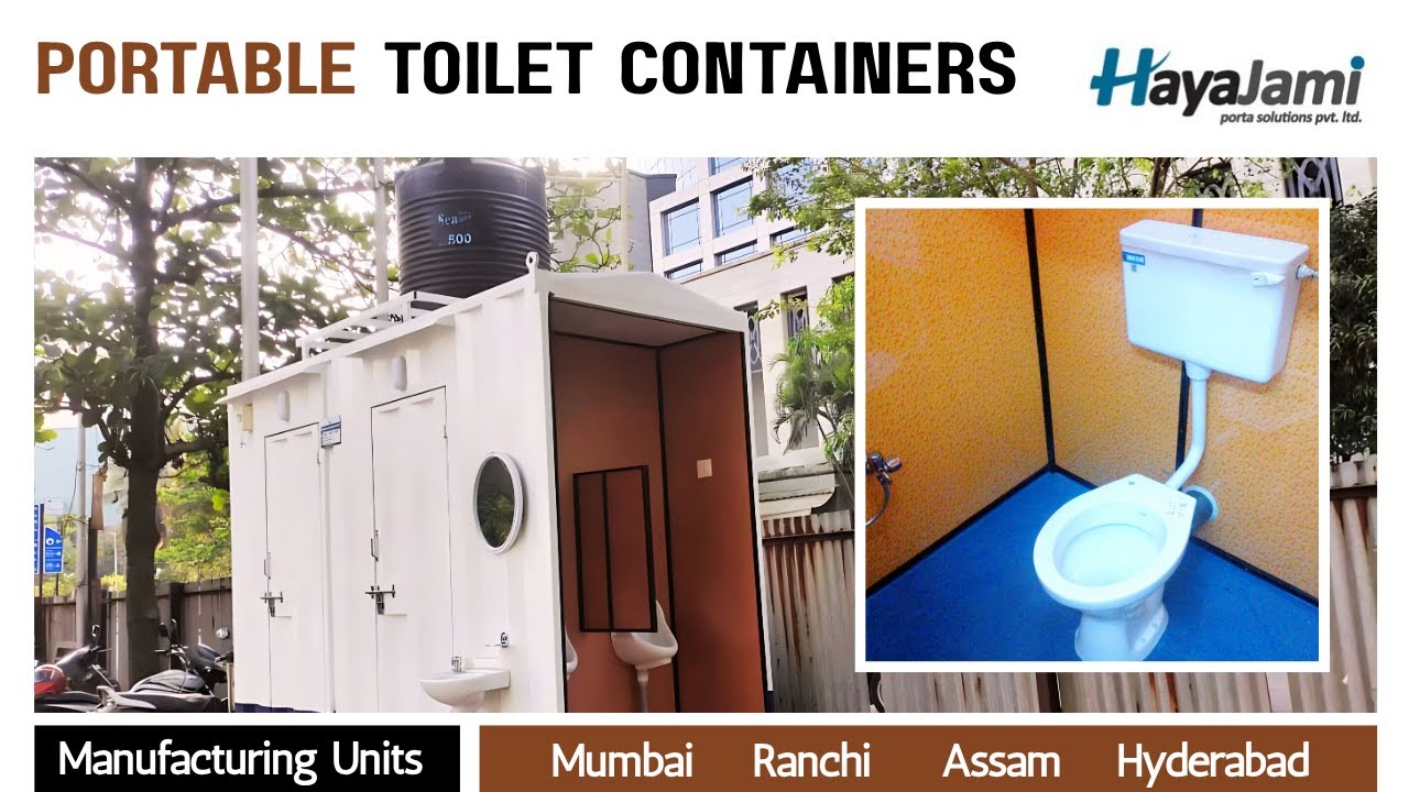Best Portable toilet Cabins 2025 | Manufacturing Units Mumbai, Assam, Ranchi, Hyderabad