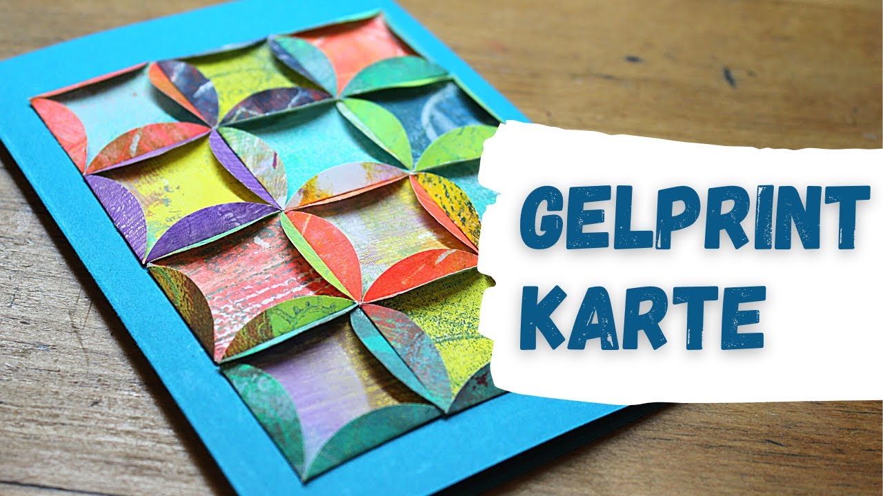 GelPrint-Papier verwenden - Gl&uuml;ckwunschkarte herstellen