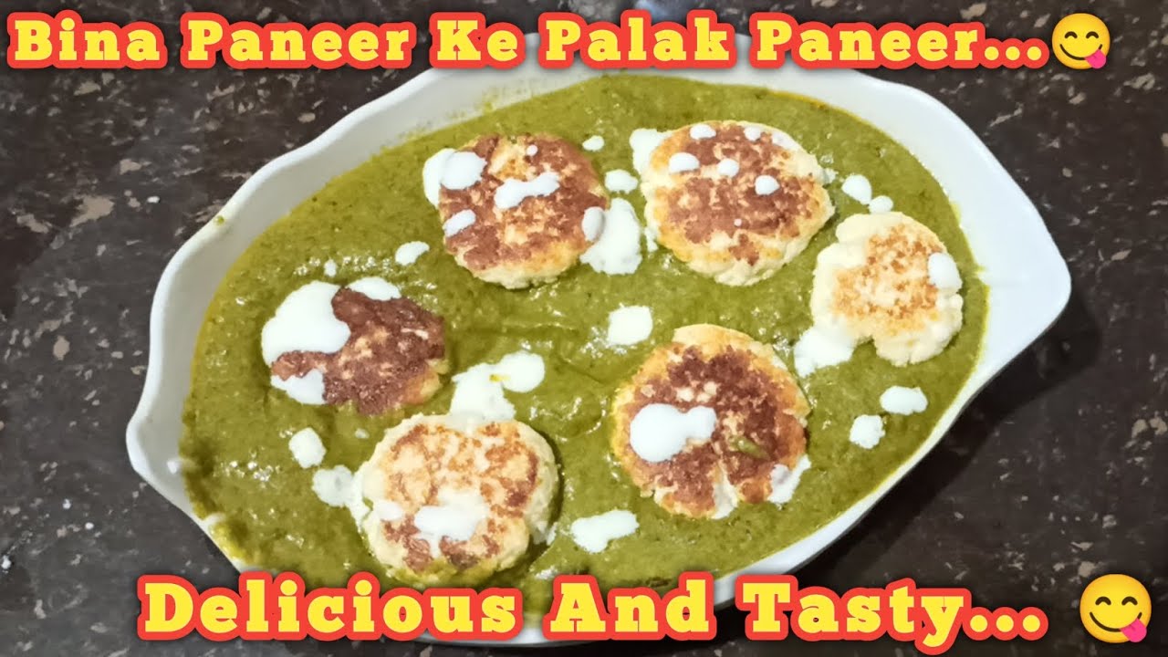 Bina Paneer Ke Palak Paneer || Very Healthy And Tasty || Easy To Make At Home ||