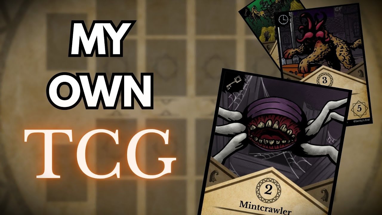 I'm creating my own Trading Card Game! | Sanity's End HTCG