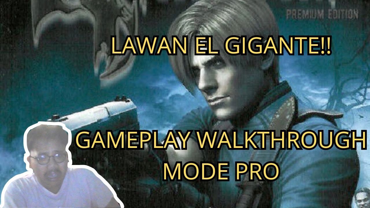 EH KOK EL GIGANTE!? Resident Evil 4 PS2 Indonesia (part3) MODE PRO