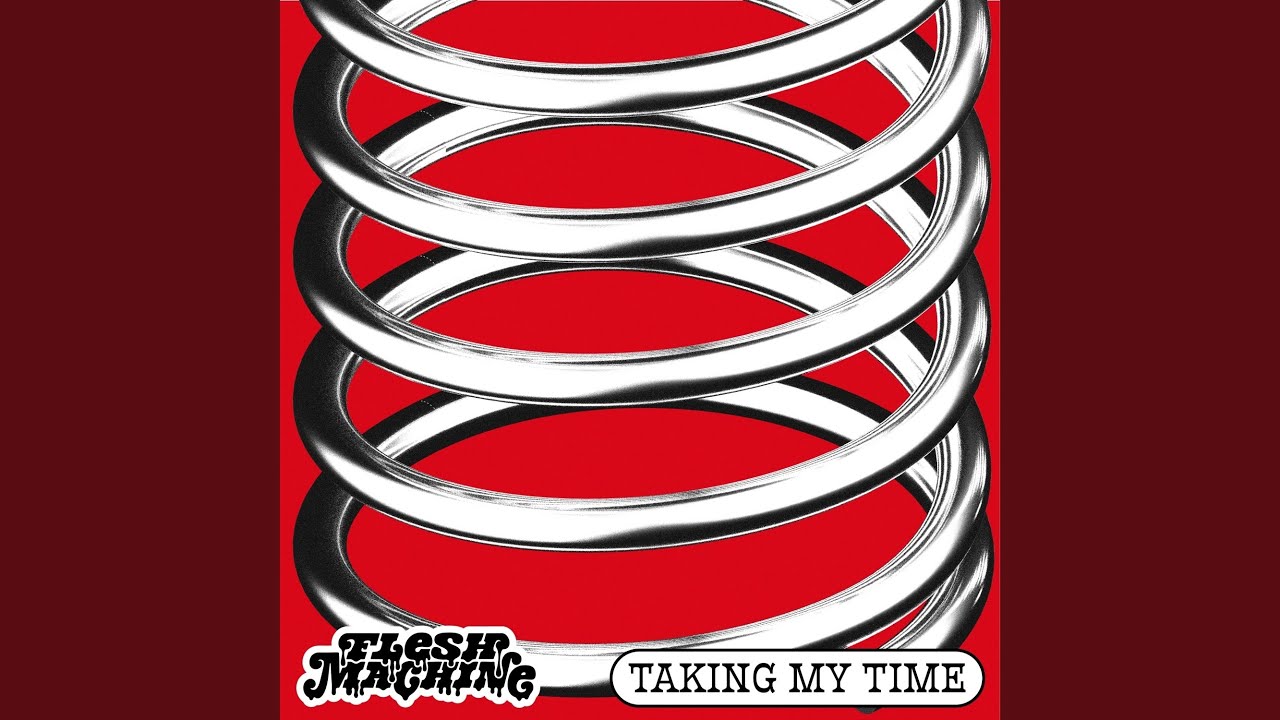 Taking My Time