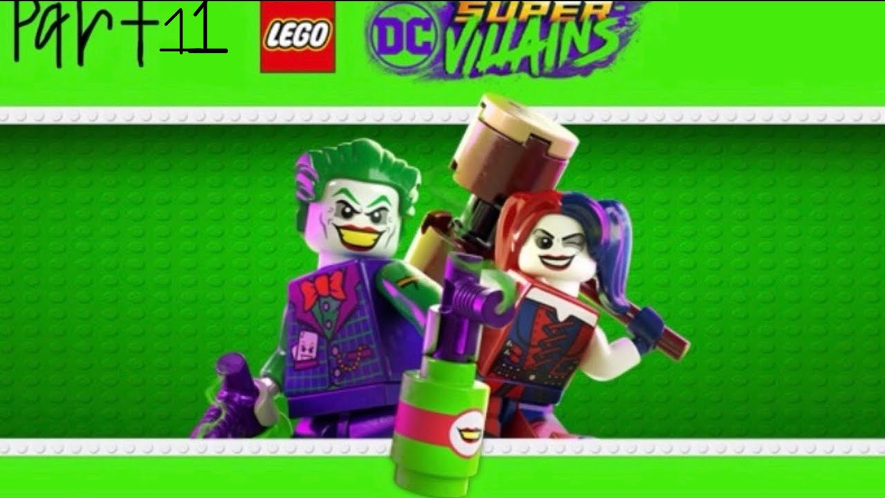 LEGO DC Super-Villains Part 11