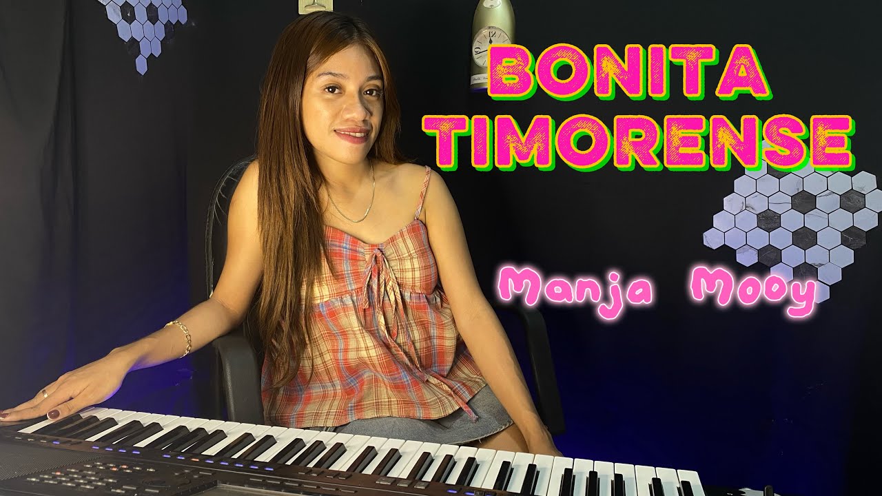 BONITA TIMORENSE || MANJA MOOY || OFFICIAL MUSIC VIDEO 