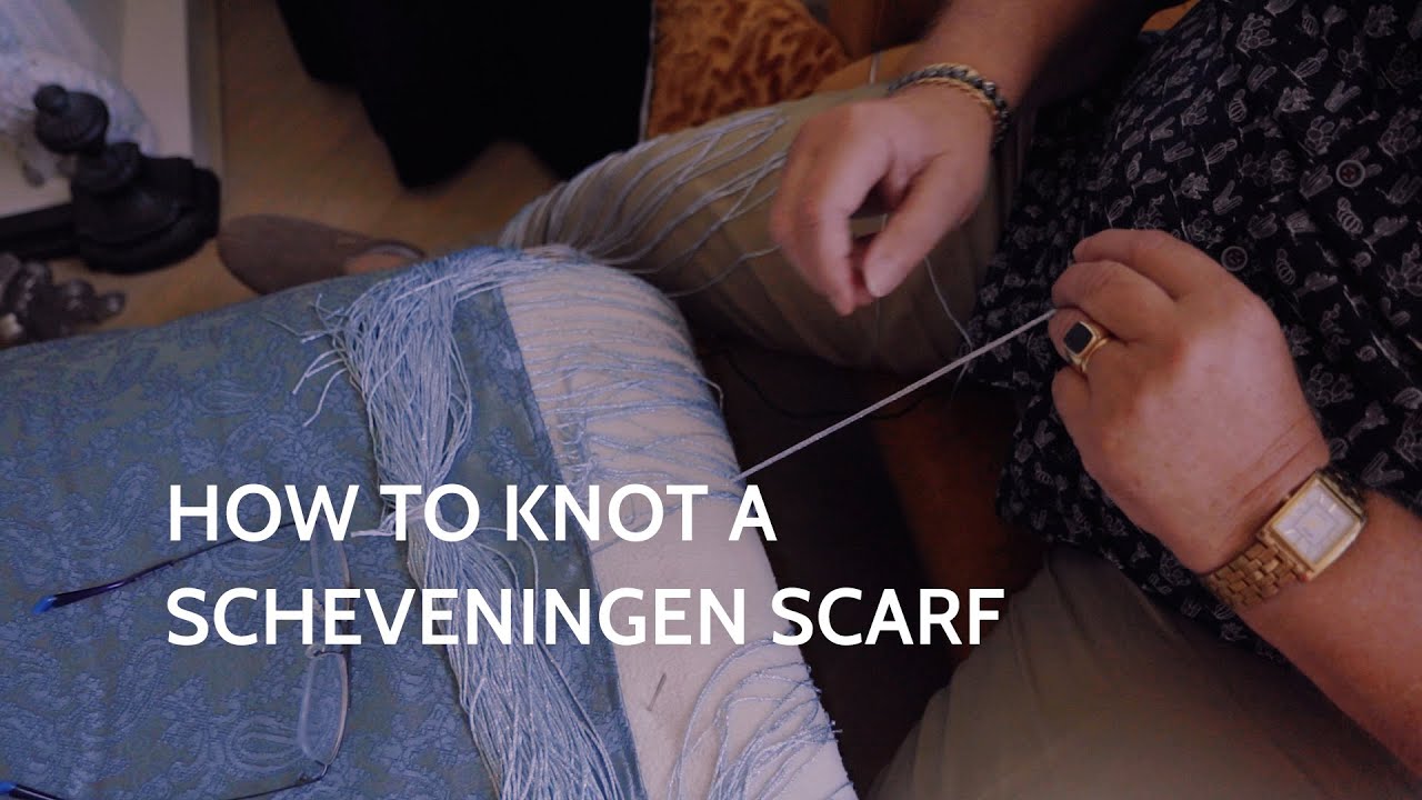 How to Knot a Scheveningen Scarf?