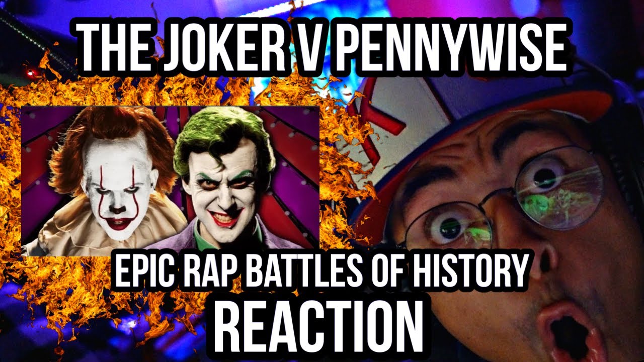 DON'T CALL IT A COMEBACK! | The Joker vs Pennywise. Epic Rap Battles of History (REACTION)