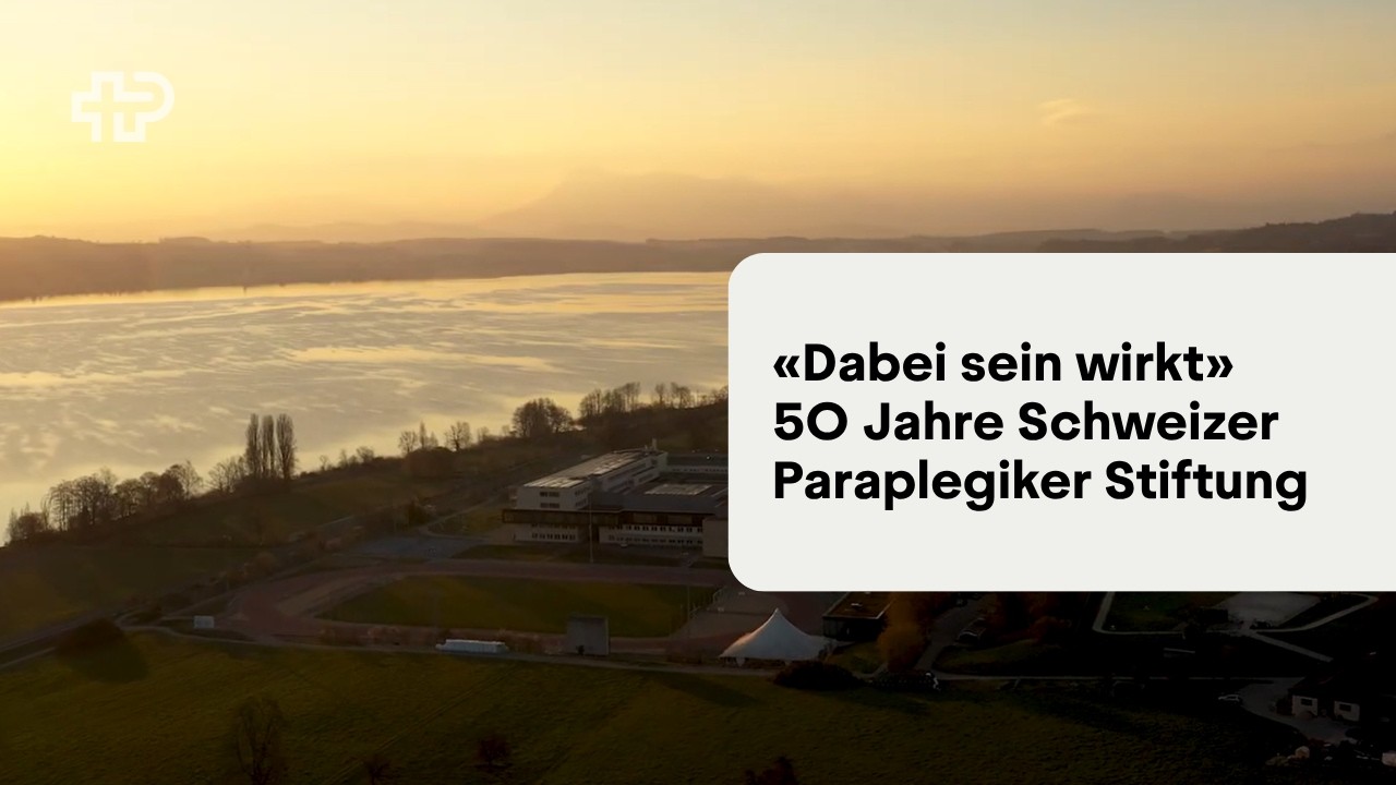 «Dabei sein wirkt» – 50 Jahre Schweizer Paraplegiker Stiftung