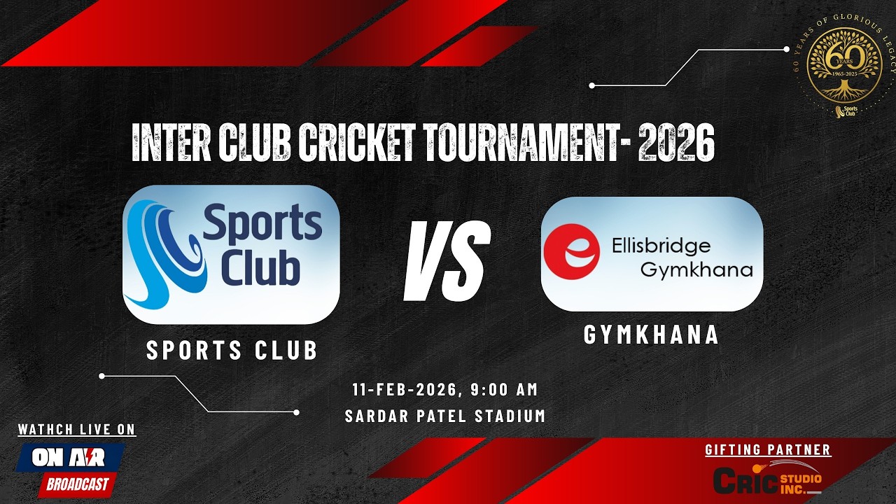 Match-09 II Ellisbridge Gymkhana VS Sports Club II Inter Club Cricket Tournament II 11-Feb-2026