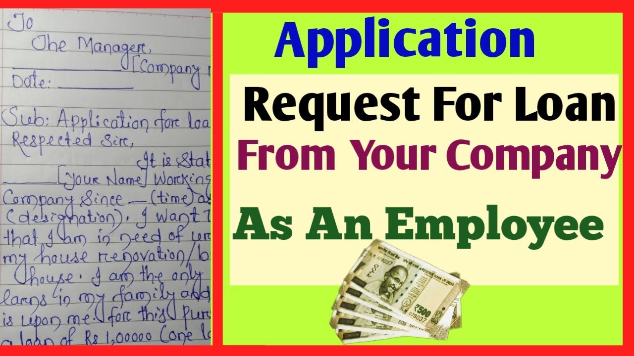 Loan Request Application To Your Company As An Employee | How To Write Application For Loan Request