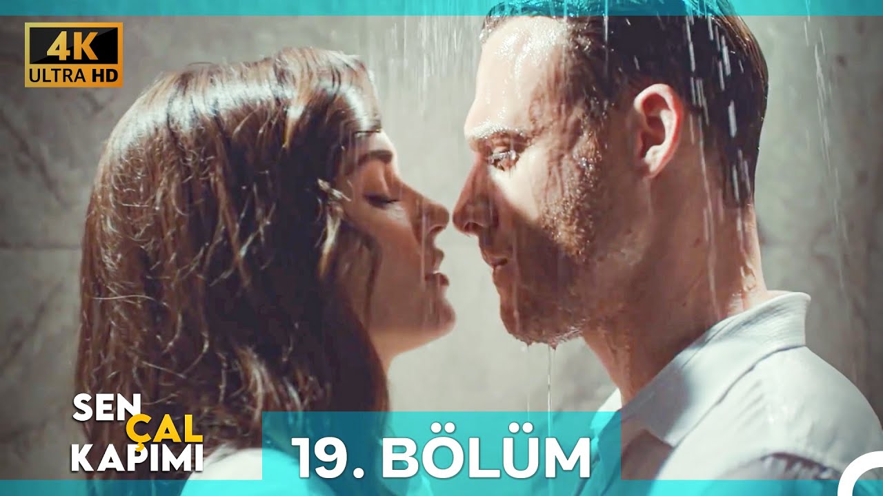 Sen Çal Kapımı 19. Bölüm (4K)