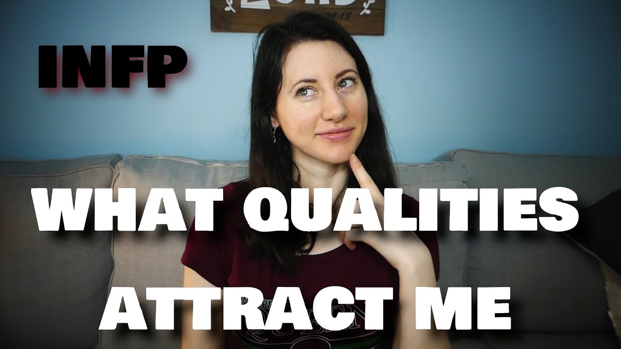 What Qualities Attract Me to A Crush [As An INFP]