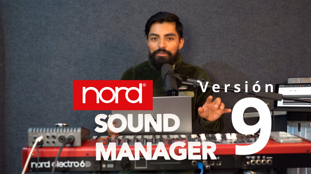 Nord Sound Manager V 9.0-Tutorial completo | Nord electro 6D