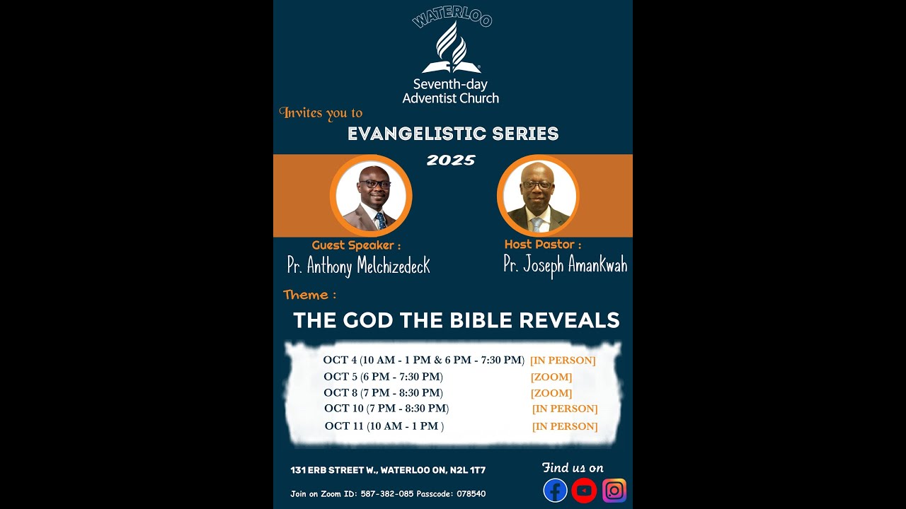 Waterloo SDA Church Evangelism by Anthony Melchizedeck