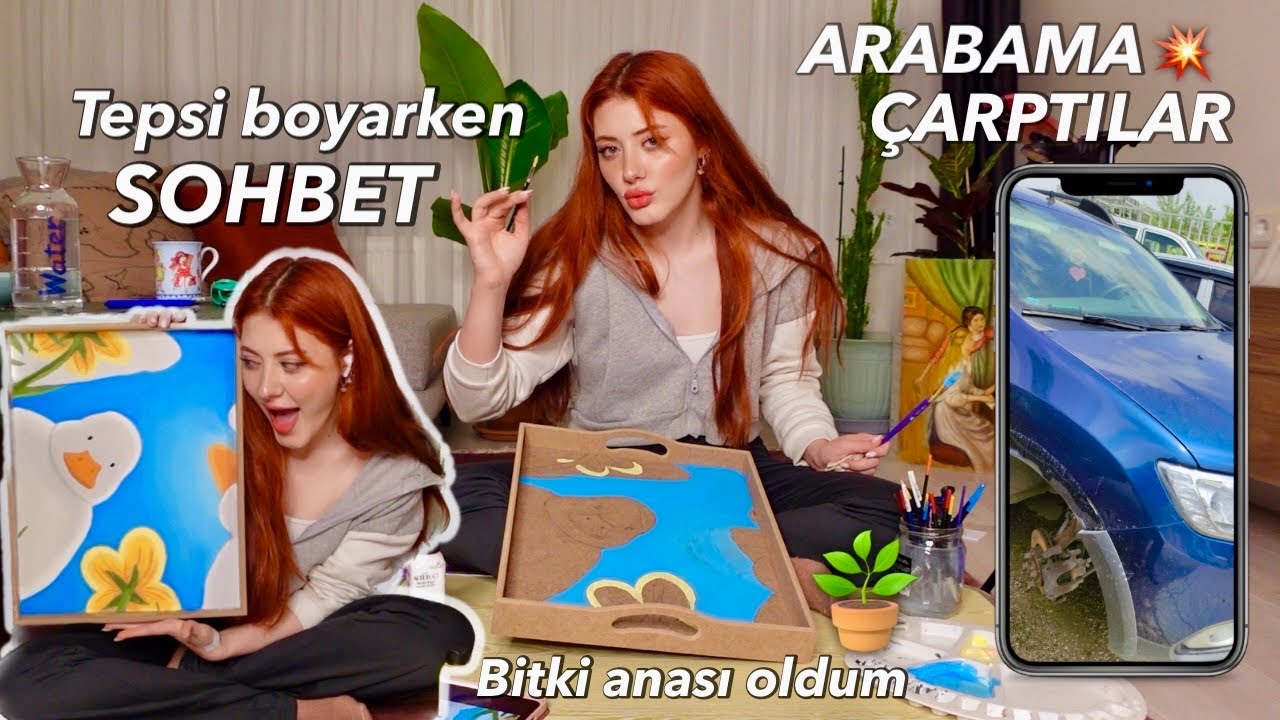 BAŞIMA NELER GELDİ NELER ! Tepsi boyarken sohbet edelim 💥ARABAMA ÇARPTILAR