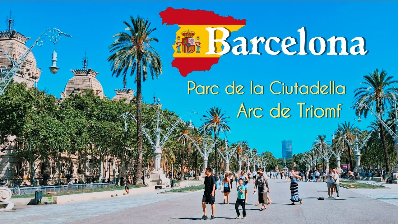 Barcelona Spain 🇪🇸 Walking Tour 4K | Parc de la Ciutadella & Arc de Triomf | No Commentary