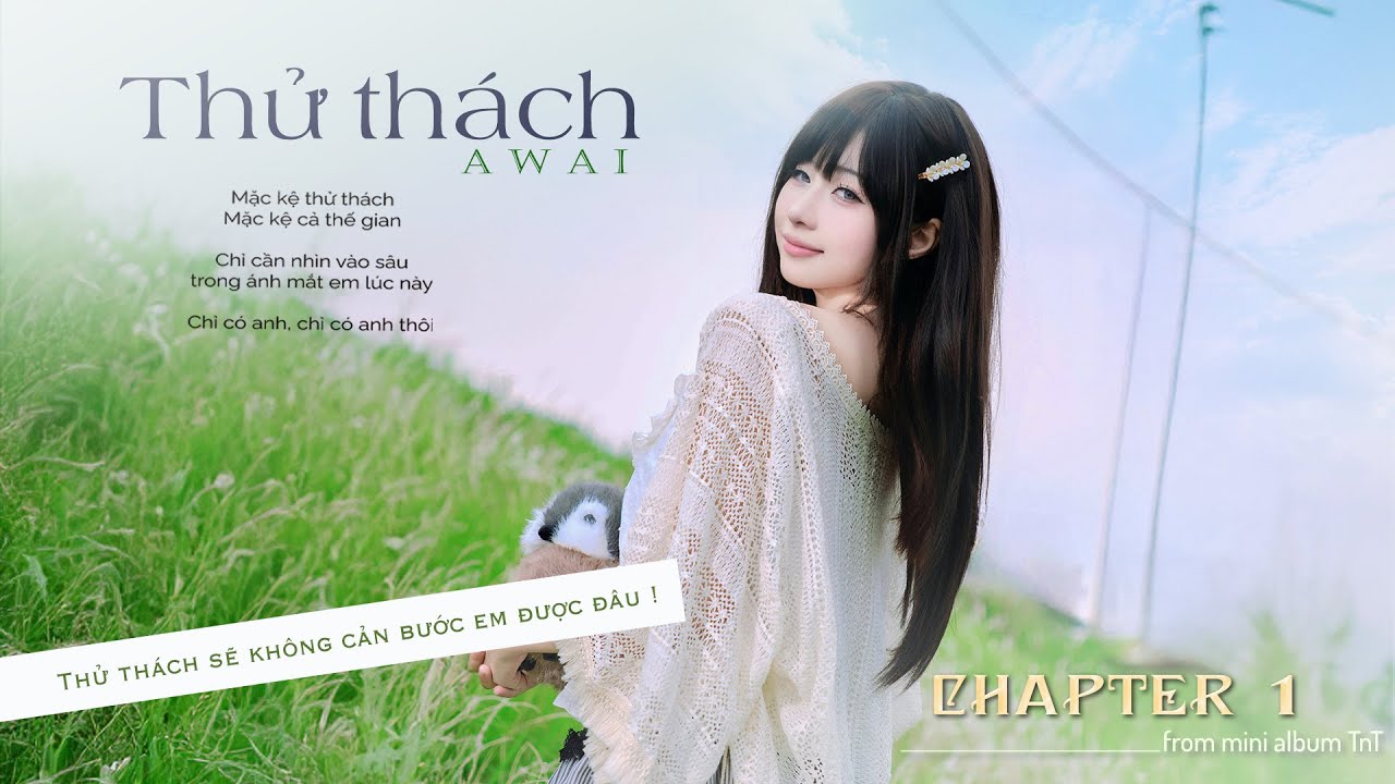 Awai - THỬ THÁCH (01. from EP 