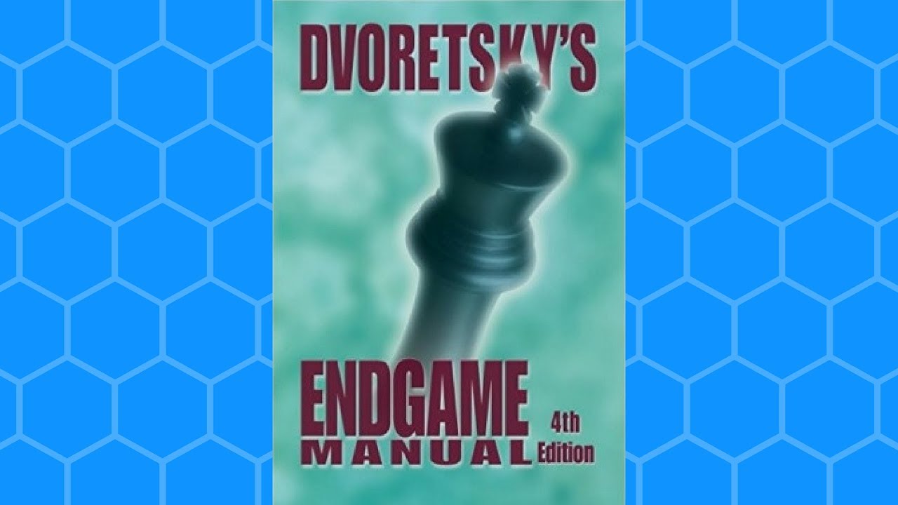 Dvoretsky's Endgame Manual by Mark Dvoretsky