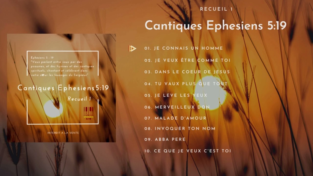 ALBUM LIVE 1 ( INTEGRAL ) - CANTIQUES EPHESIENS5:19