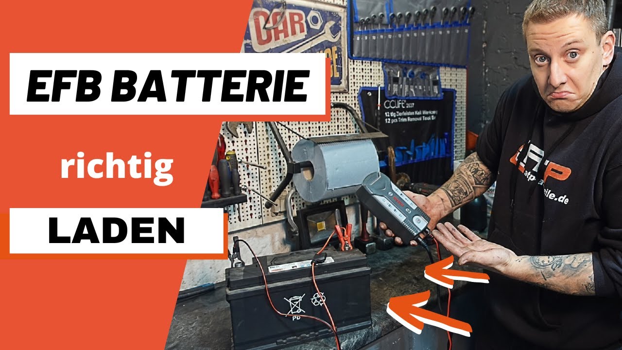 EFB Batterie laden - DARAUF musst du unbedingt achten!