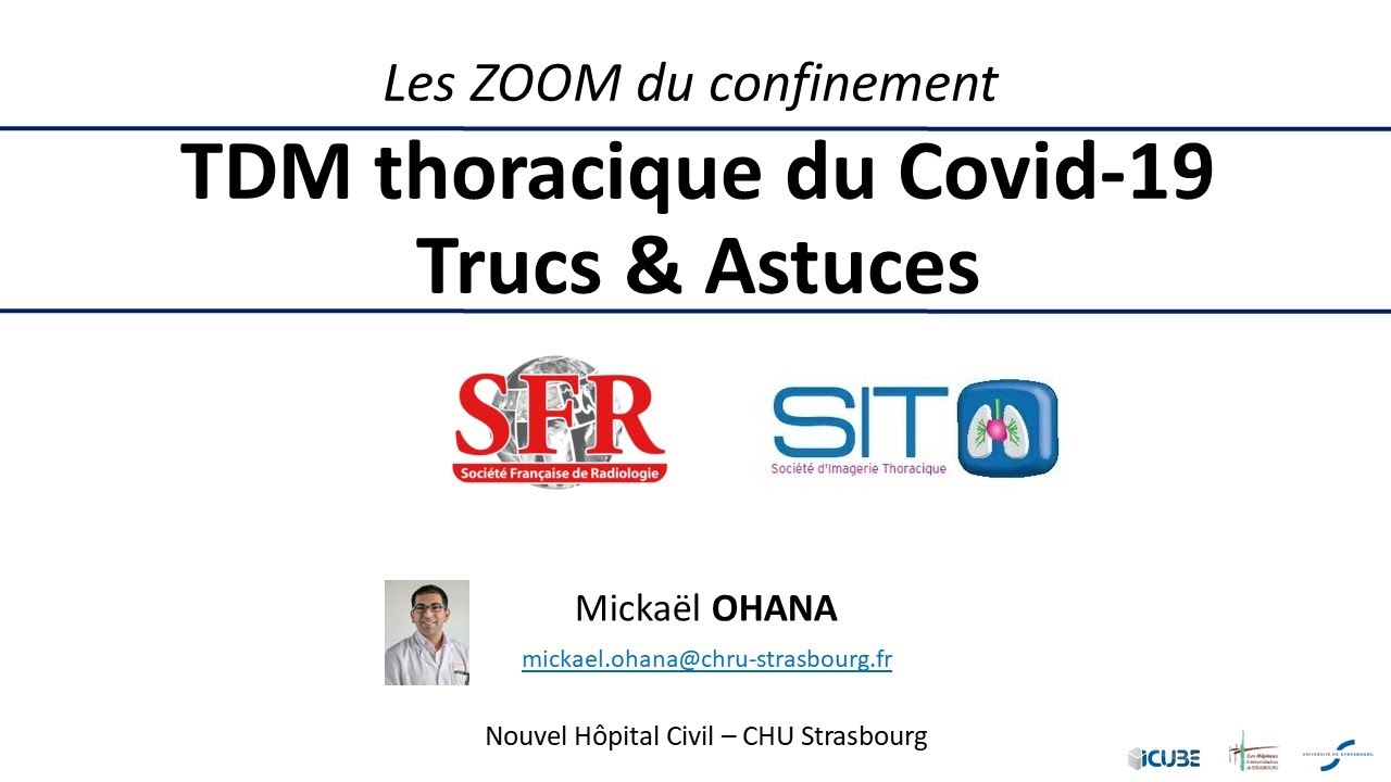 TDM Thoracique du Covid-19 : Trucs et Astuces