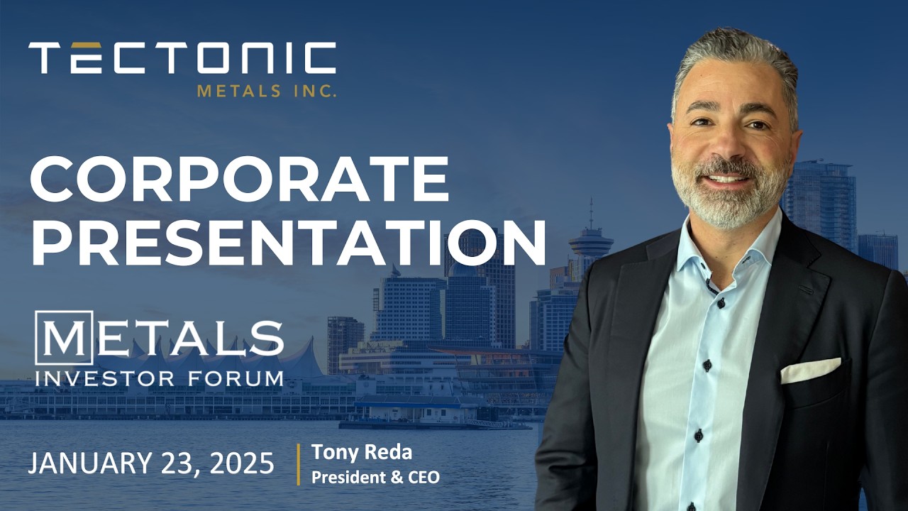 Tectonic Metals at Metals Investor Forum | Tier-One Gold Mining Opportunity in Alaska
