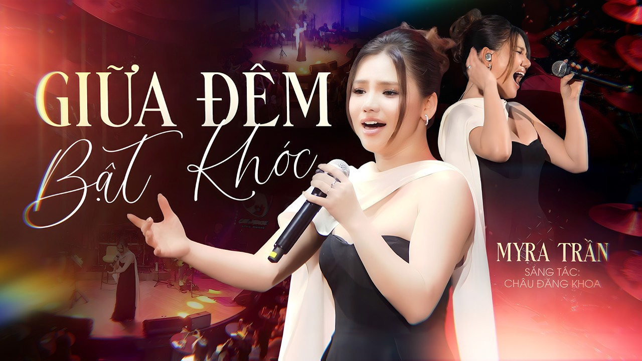 GIỮA ĐÊM BẬT KHÓC - MYRA TRẦN | Live Version || Ôi! Buồn quá khoảnh khắc tâm tư cô đơn một chiều