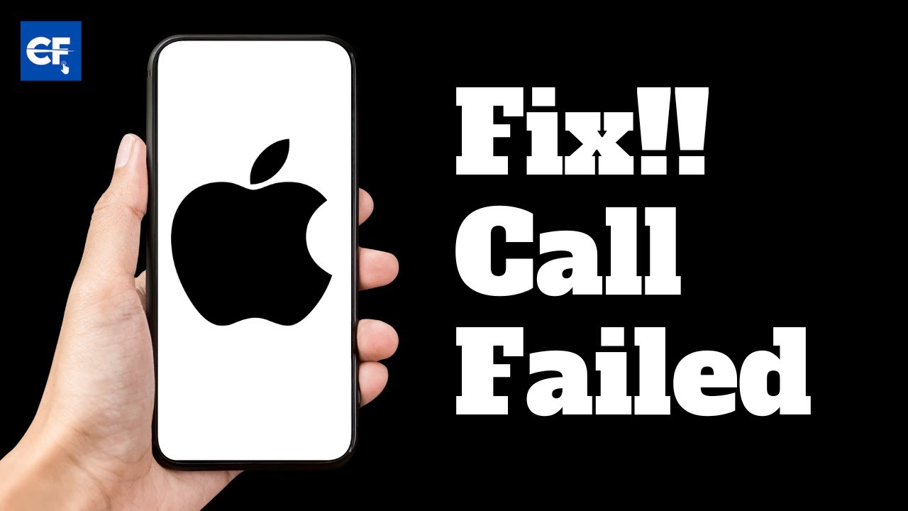 How to Fix Call Failed on iPhone