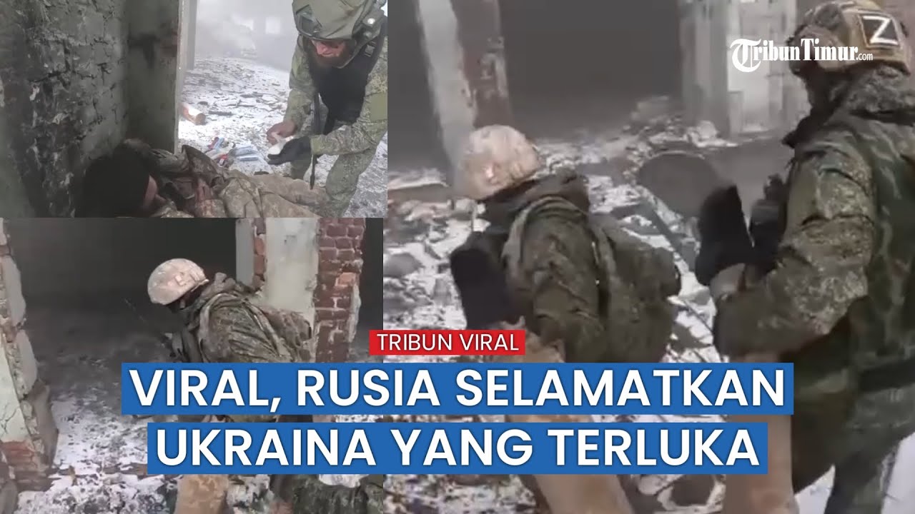 Serbu Wilayah Kelompok Musuh, Pasukan Rusia Malah Selamatkan Tentara Ukraina