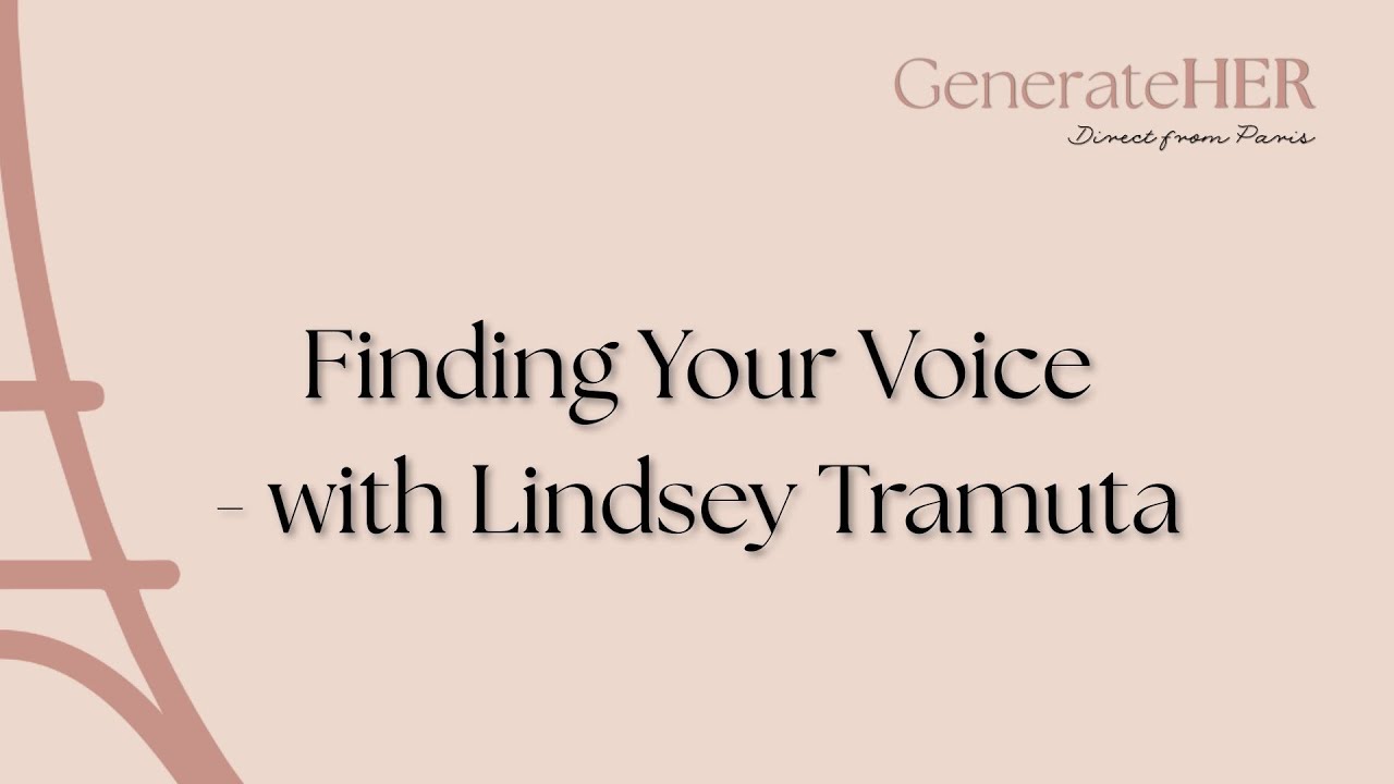 EP 36: Finding your own voice - with Lindsey Tramuta