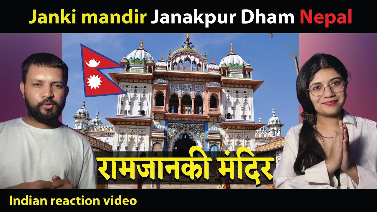 Indian Reaction on Janakpur Dham - Birth Place of Mata Sita | Nepaal |