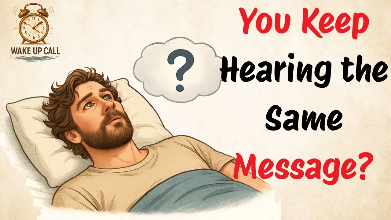 You Keep Hearing the Same Message? It Could Be a Sign from God