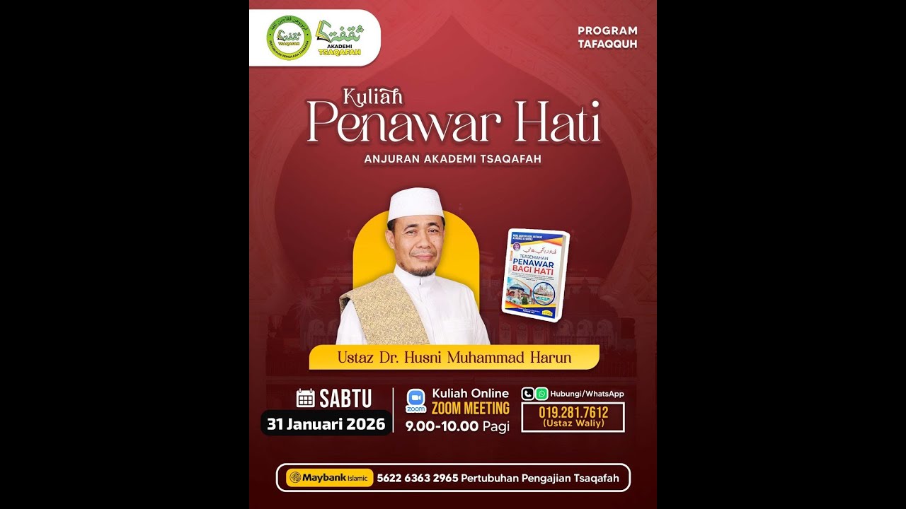 31-01-2026 | Kuliah Penawar Hati | Ustaz Dr Husni Muhammad Harun