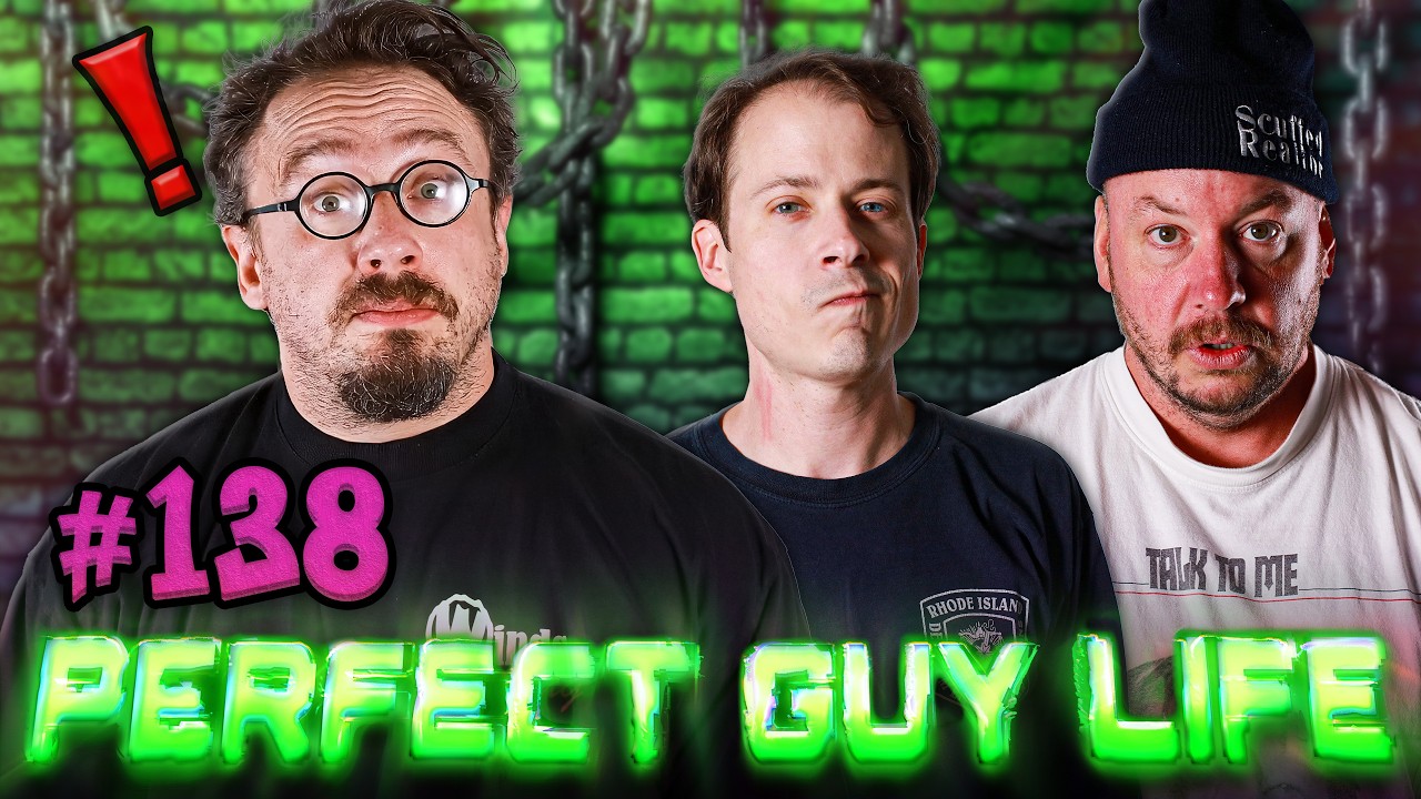 Uh Oh... | Perfect Guy Life #138 w/ Sam Hyde, Charls Carroll & Nick Rochefort